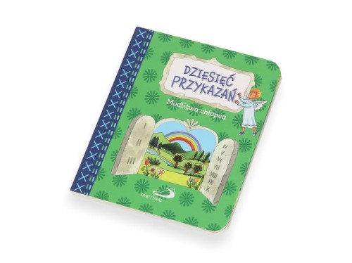 Dziesięć przykazań. Modlitwa chłopca