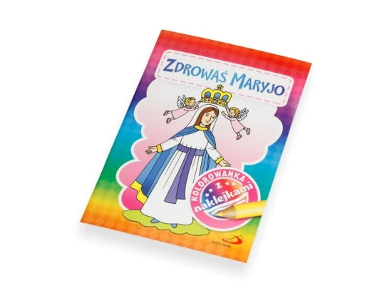  Kolorowanka z naklejkami. Zdrowaś Maryjo 