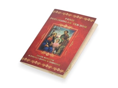 Panie Pobłogosław Ten Dom