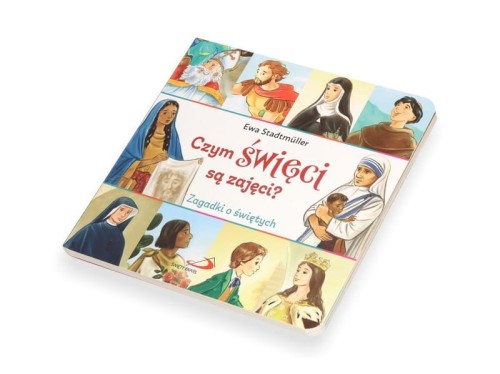 Czym święci są zajęci? Książeczka kartonowa