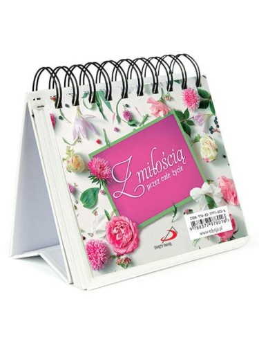 Codziennik na biurko. Z miłością przez całe życie