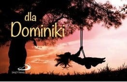 Dla Dominiki- seria "Imiona"