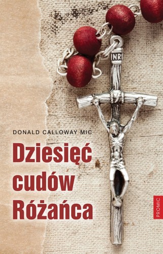 Dziesięć cudów Różańca PROMIC