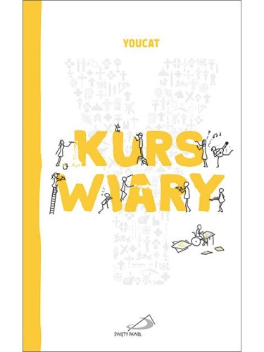 YOUCAT Kurs wiary Zrozumieć chrześcijaństwo