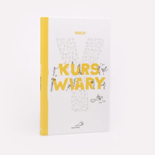 YOUCAT Kurs wiary Zrozumieć chrześcijaństwo