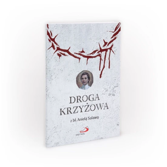Droga krzyżowa z bł. Anielą Salawą