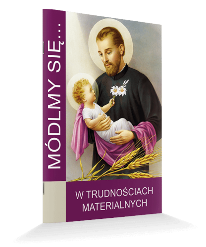 Módlmy się. W trudnościach materialnych