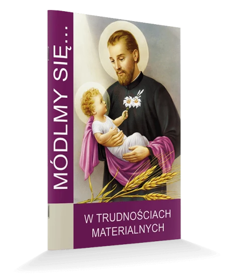 Módlmy się. W trudnościach materialnych