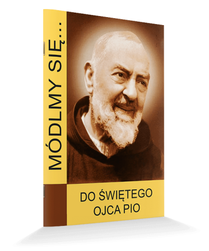 Do Świętego Ojca Pio