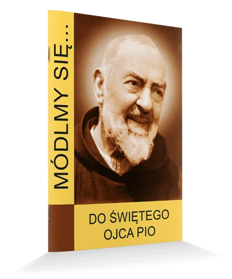 Do Świętego Ojca Pio