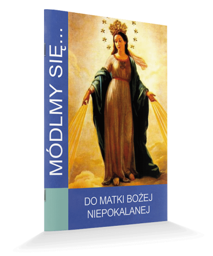 Do Matki Bożej Niepokalanej