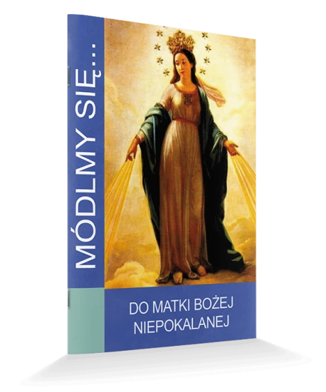 Do Matki Bożej Niepokalanej