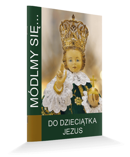 Do Dzieciątka Jezus