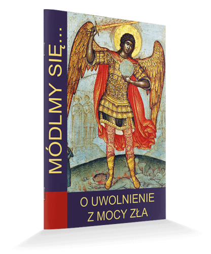 O uwolnienie z mocy zła