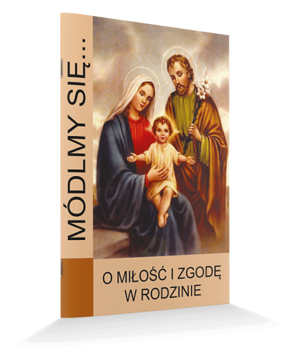 O miłość i zgodę w rodzinie