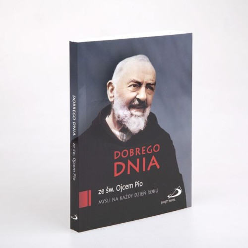 Dobrego dnia ze św. Ojcem Pio