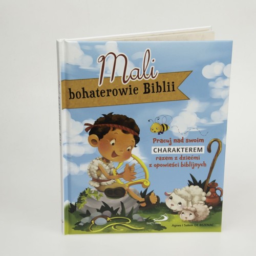 Mali bohaterowie Biblii Pracuj nad swoim charakterem razem z dziećmi z opowieści biblijnych