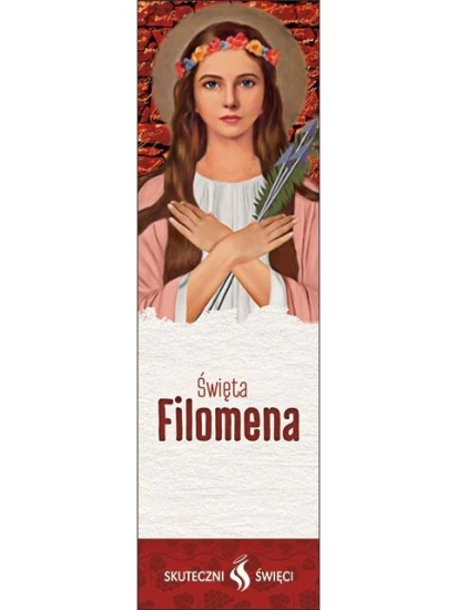 Zakładka do książki Skuteczni Święci - Filomena