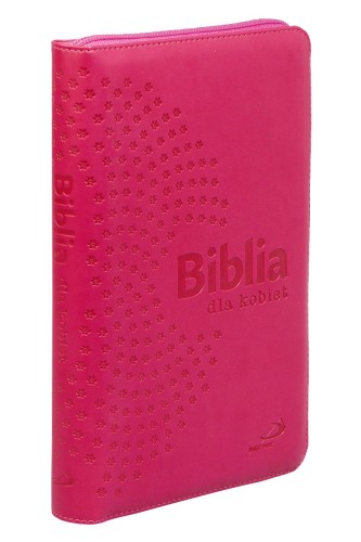 Biblia dla kobiet - suwak, złocone brzegi kartek, malinowa