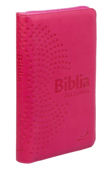 Biblia dla kobiet - suwak, złocone brzegi kartek, malinowa