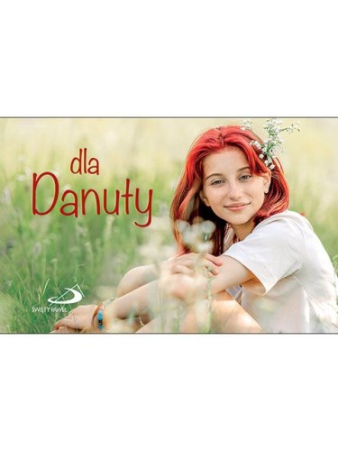 Dla Danuty - seria "Imiona"