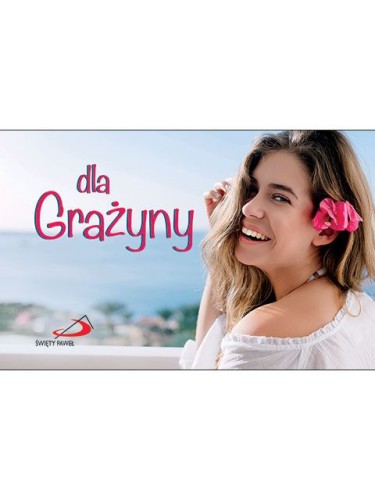 Dla Grażyny - seria "Imiona"