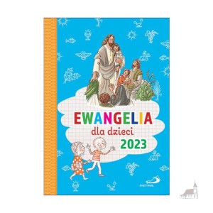 Ewangelia dla dzieci 2023