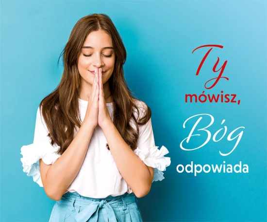 Ty mówisz, Bóg odpowiada. Perełka