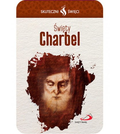 Karta Skuteczni Święci - Święty Charbel
