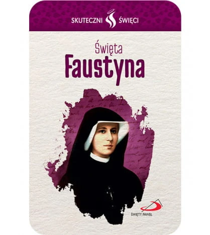 Karta Skuteczni Święci - Święta Faustyna