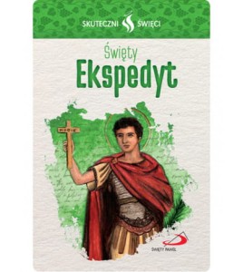 Karta Skuteczni Święci - Święty Ekspedyt