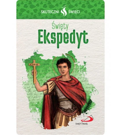 Karta Skuteczni Święci - Święty Ekspedyt