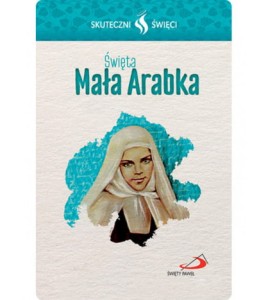 Karta Skuteczni Święci - Święta Mała Arabka