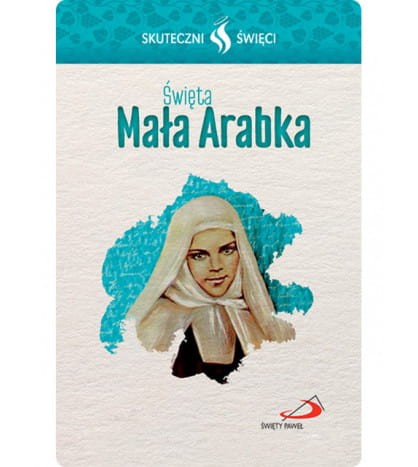 Karta Skuteczni Święci - Święta Mała Arabka