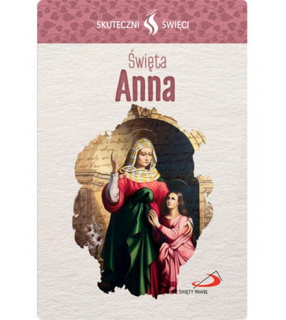 Karta Skuteczni Święci - Święta Anna