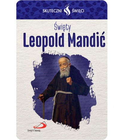Karta Skuteczni Święci - Święty Leopold Mandić