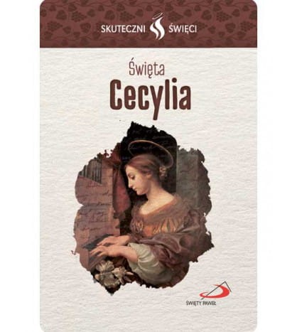 Karta Skuteczni Święci - Święta Cecylia