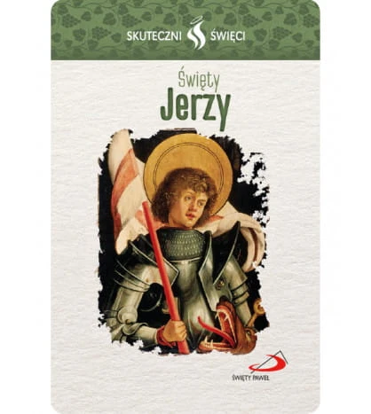 Karta Skuteczni Święci - Święty Jerzy