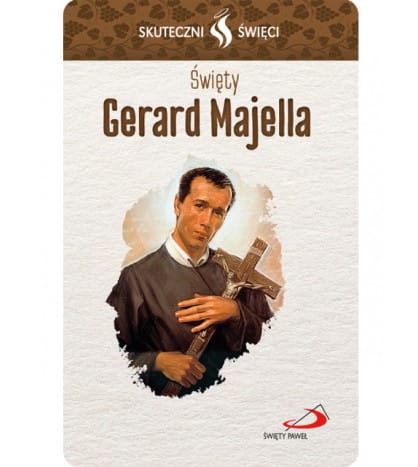 Karta Skuteczni Święci - Święty Gerard Majella