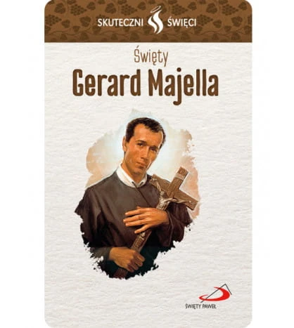 Karta Skuteczni Święci - Święty Gerard Majella