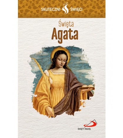 Karta Skuteczni Święci - Święta Agata