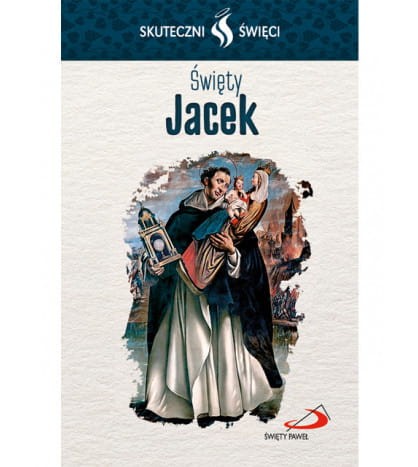 Karta Skuteczni Święci - Święty Jacek