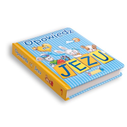 Opowiedz mi, Jezu