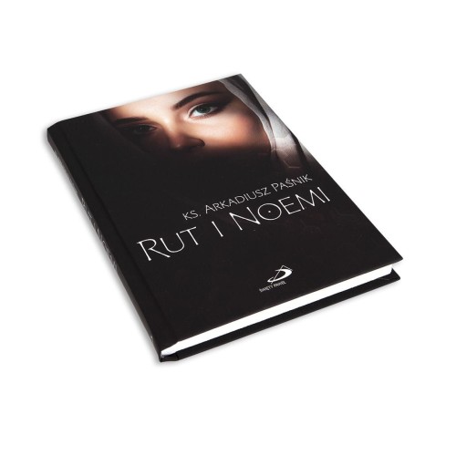 Rut i Noemi ks. Arkadiusz Paśnik