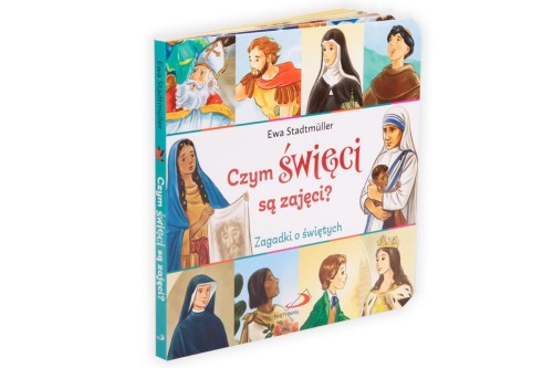 Czym święci są zajęci ? Książeczka kartonowa