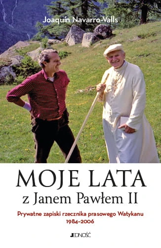 Moje lata z Janem Pawłem II
