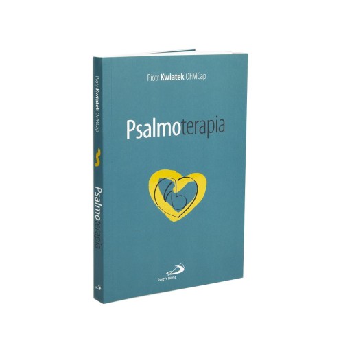 Psalmoterapia 
Psalmy to wyjątkowe modlitwy.