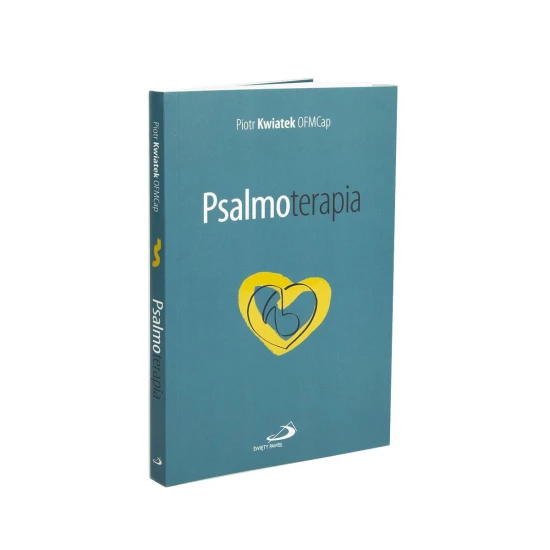 Psalmoterapia 
Psalmy to wyjątkowe modlitwy.