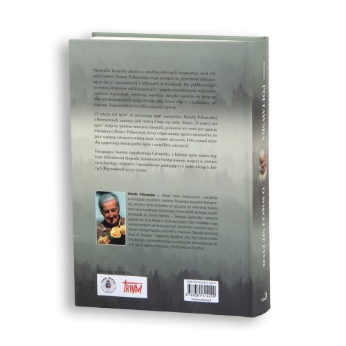 O więcej niż życie Biografia w zarysie