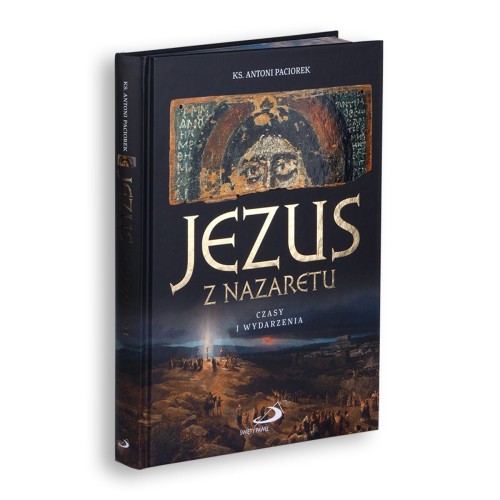 Jezus z Nazaretu Czasy i wydarzenia